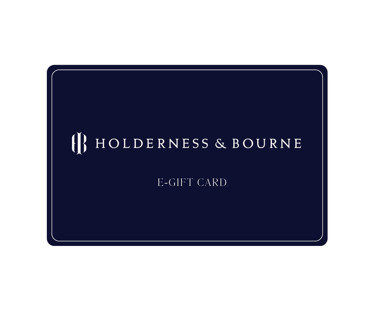 E-Gift Card in navy with the white Holderness & Bourne monogram, wordmark, and "E-GIFT CARD" text.